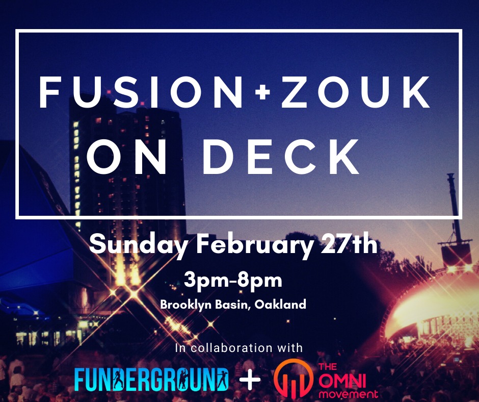 Fusion + Zouk On Deck - February 27th