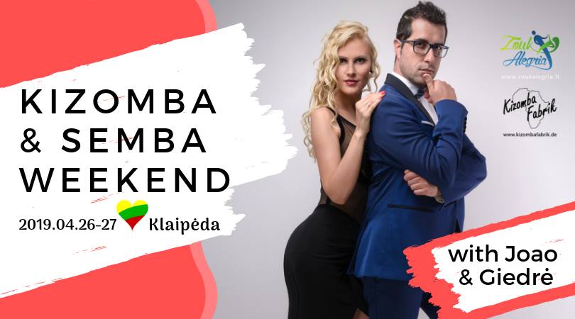 Kizomba and Semba weekend with Joao&Giedrė in Klaipėda