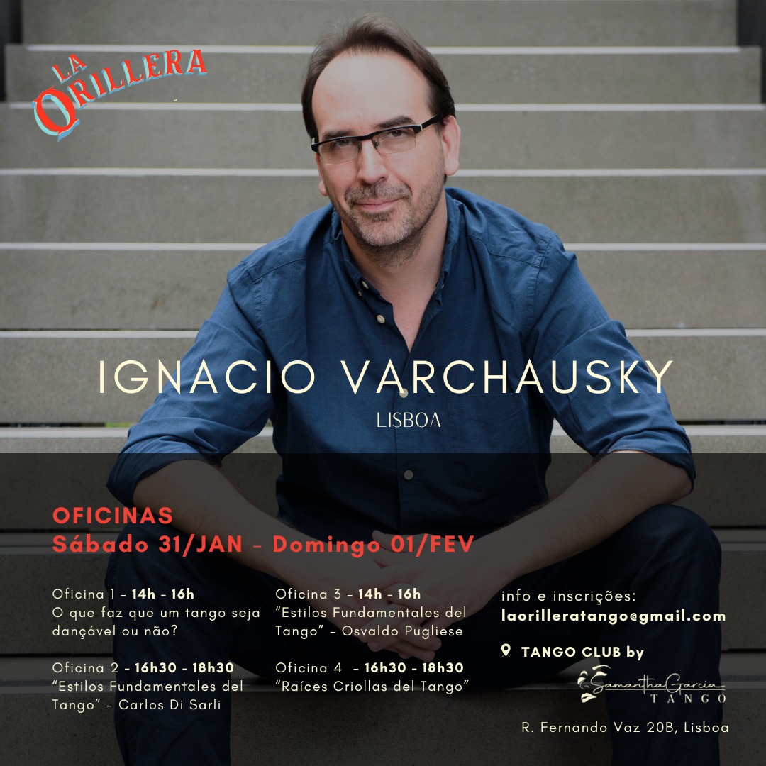 Ignacio Varchausky em Lisboa! - Oficinas Orilleras