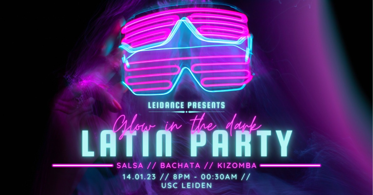 Latin party: Glow in the dark