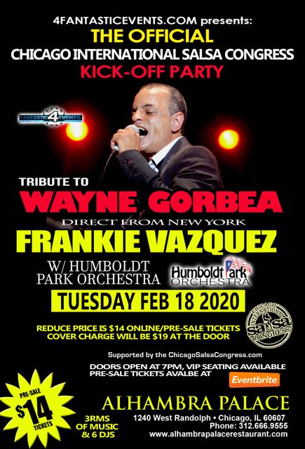 Chicago Salsa Congress Kick Off with Frankie Vazquez at Alhambra