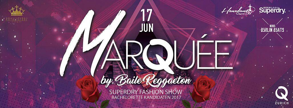 MarQuée - Baile Reggaeton - Q Zürich