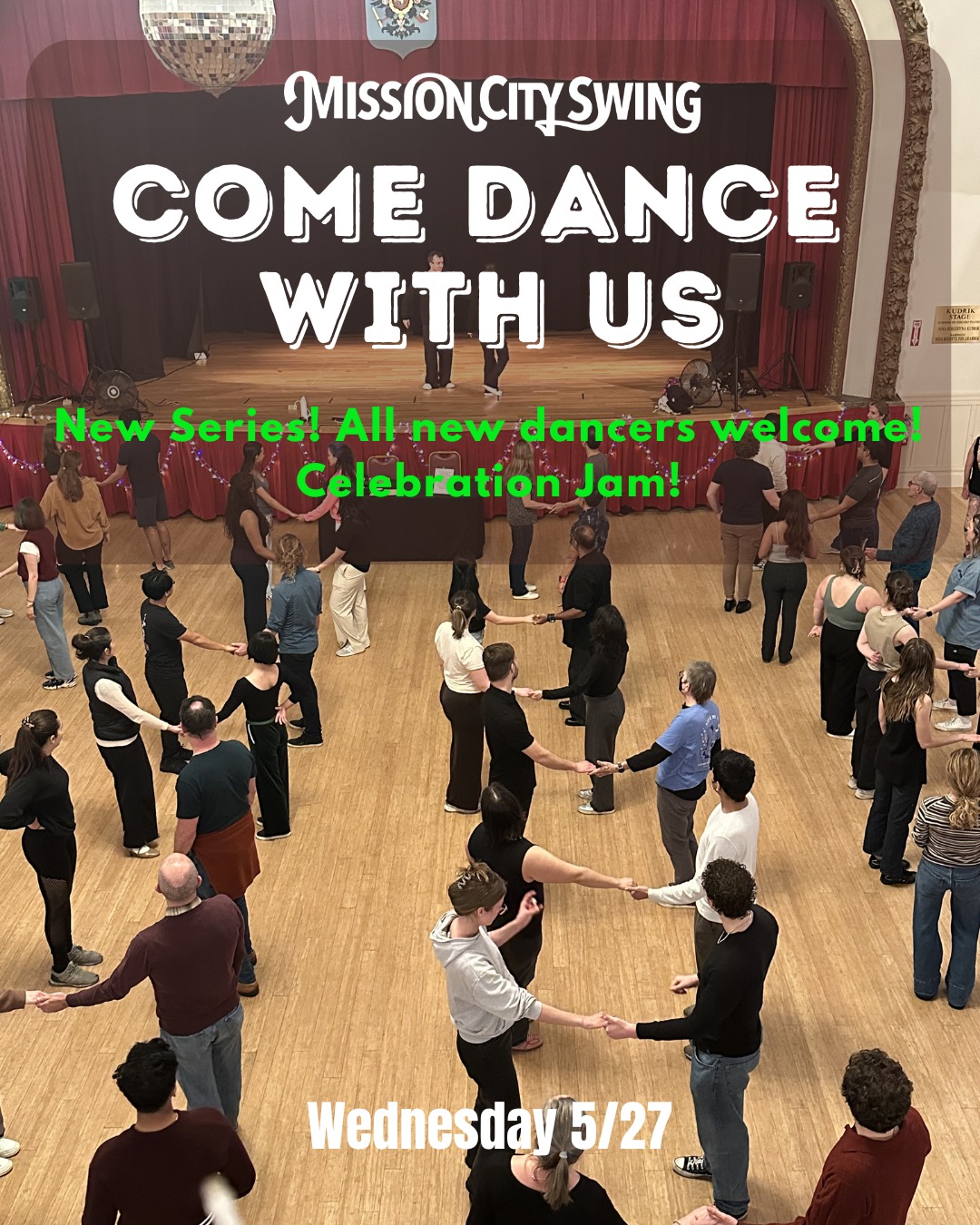 Mission City Swing: 1st week of the NEW class series π & Celebration Jam!