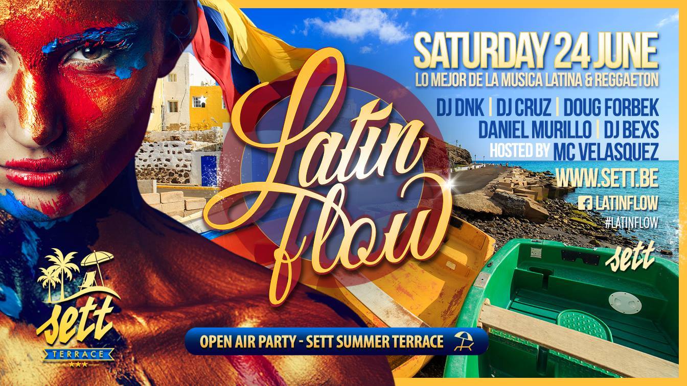 LATIN FLOW " Open Air Sett Terrace " ☼ Sett Club ☼ Sat 24.06.17