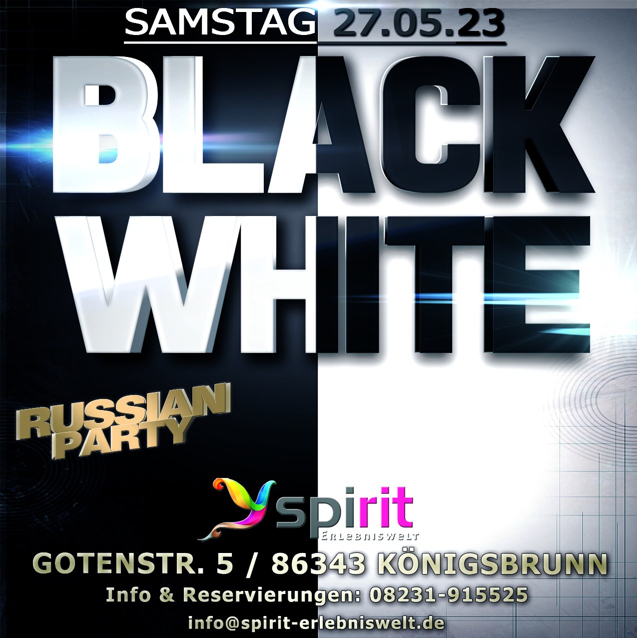 SA. 27.05.23 SPIRIT RUSSIAN PARTY BLACK & WHITE