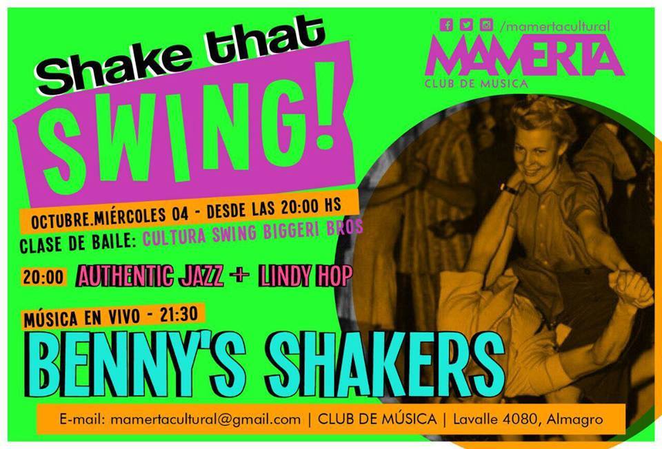 SHAKEthatSWING! ☆ CulturaSwing + Benny'sShakers! ☆ Mie4Oct