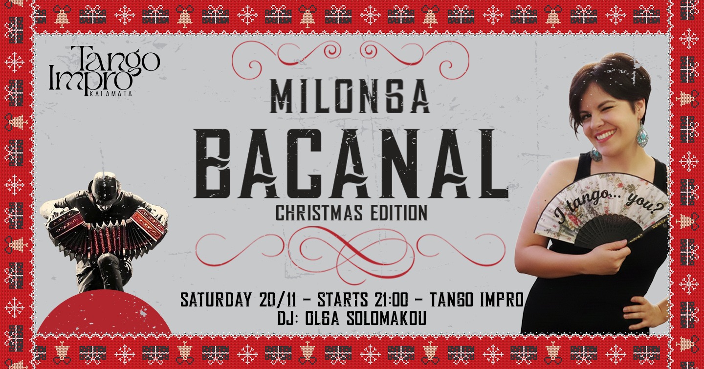 Christmas Milonga Bacanal! DJ Olga Solomakou