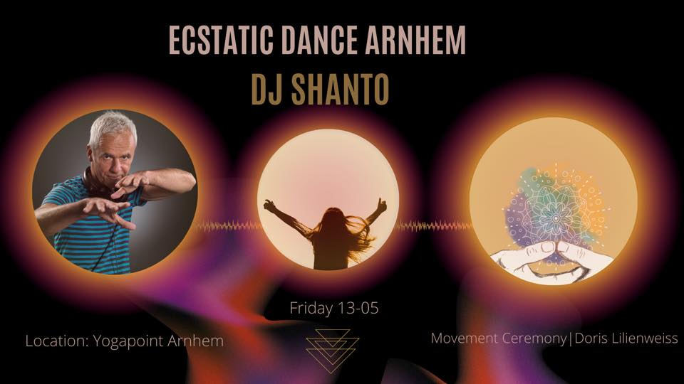 DJ Shanto Ecstatic Dance Arnhem