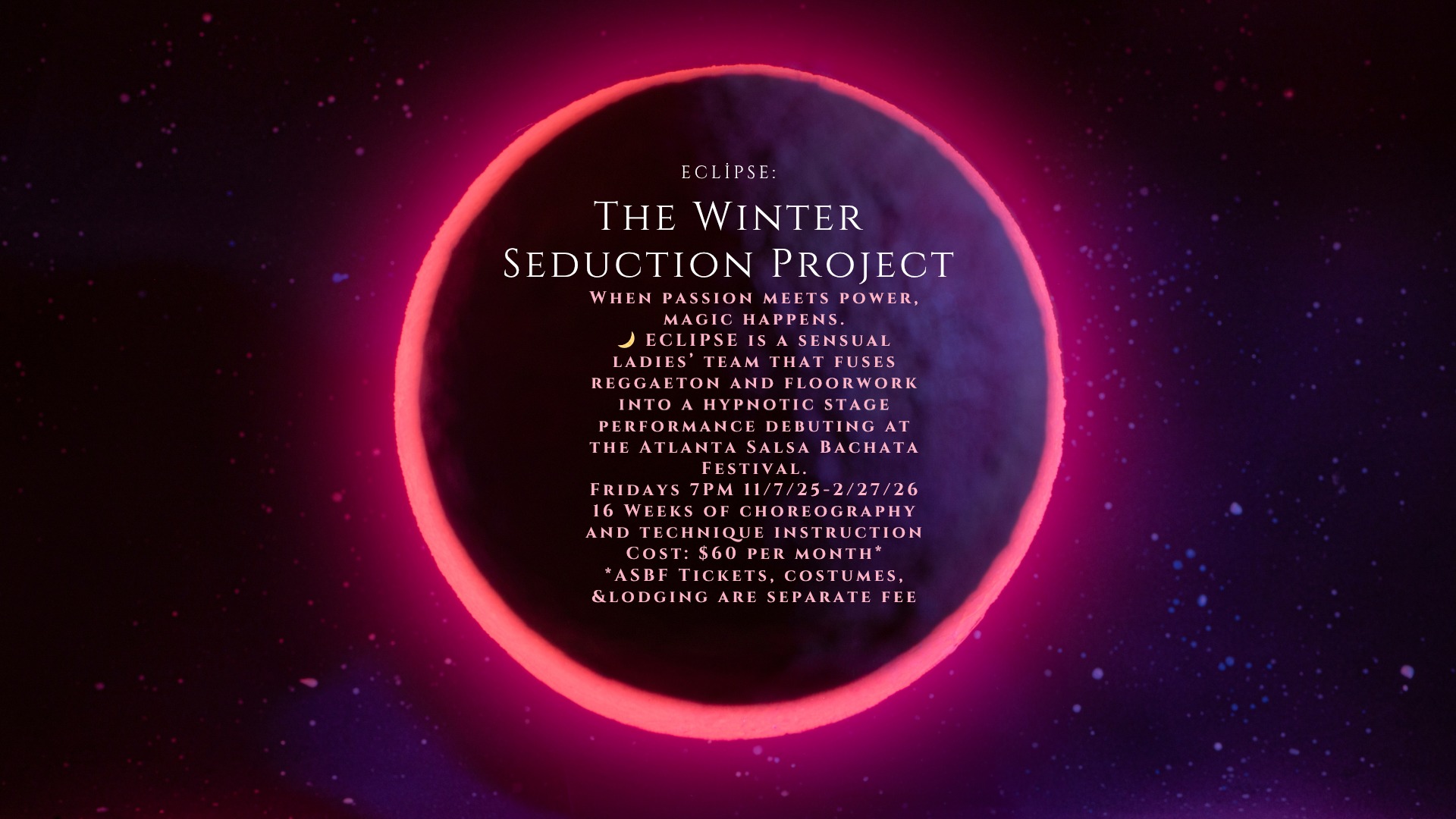 π ECLIPSE: The Winter Seduction Project Ladies Performance Team