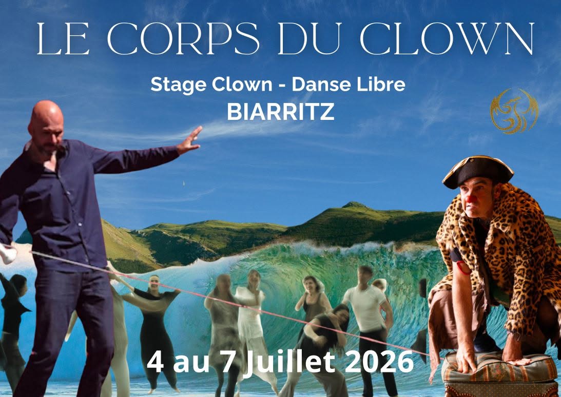 Le Corps du Clown - Movement Medicine