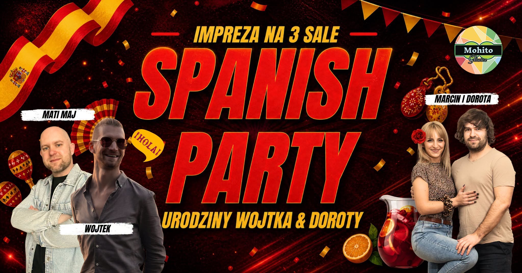 SPANISH PARTY - URODZINY WOJTKA I DOROTY! IMPREZA NA 3 SALE W MOHITO