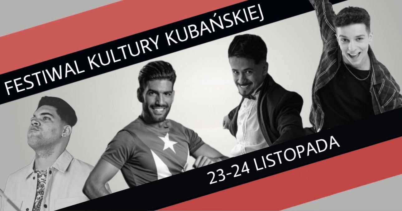 FESTIWAL Kultury Kubańskiej