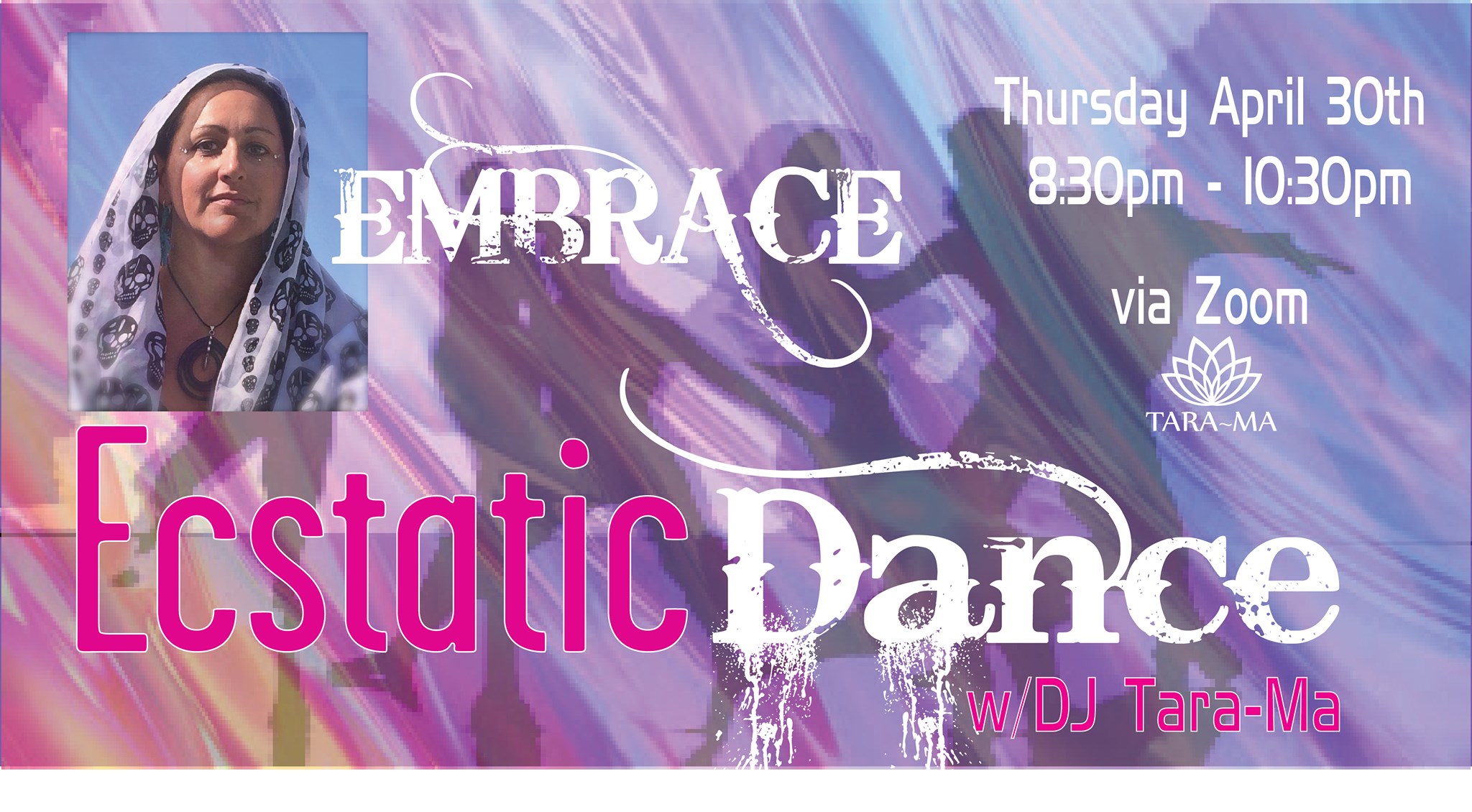 Embrace - Ecstatic Dance with DJ Tara-Ma