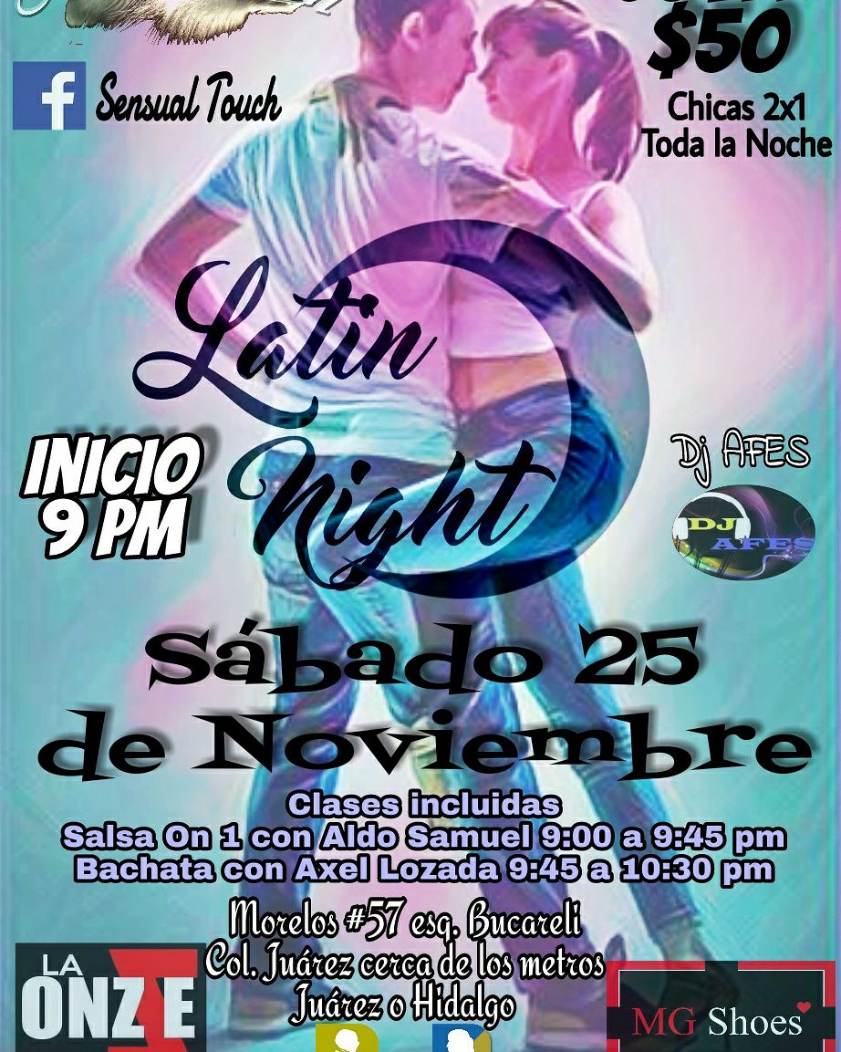 Latin Night En La Onzze Noviembre