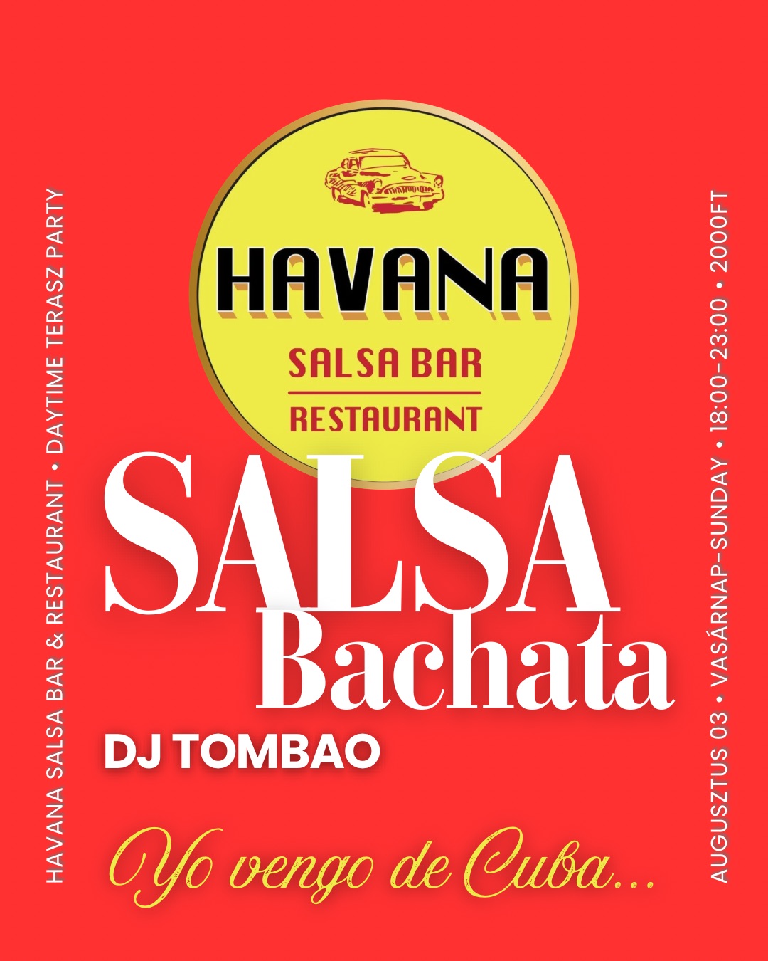 Havana Salsa-Bachata 🕺🌆💃 Aug3. Vasárnap-Sunday 🍹🕕18:00-23:00 🕺🎟️2000Ft