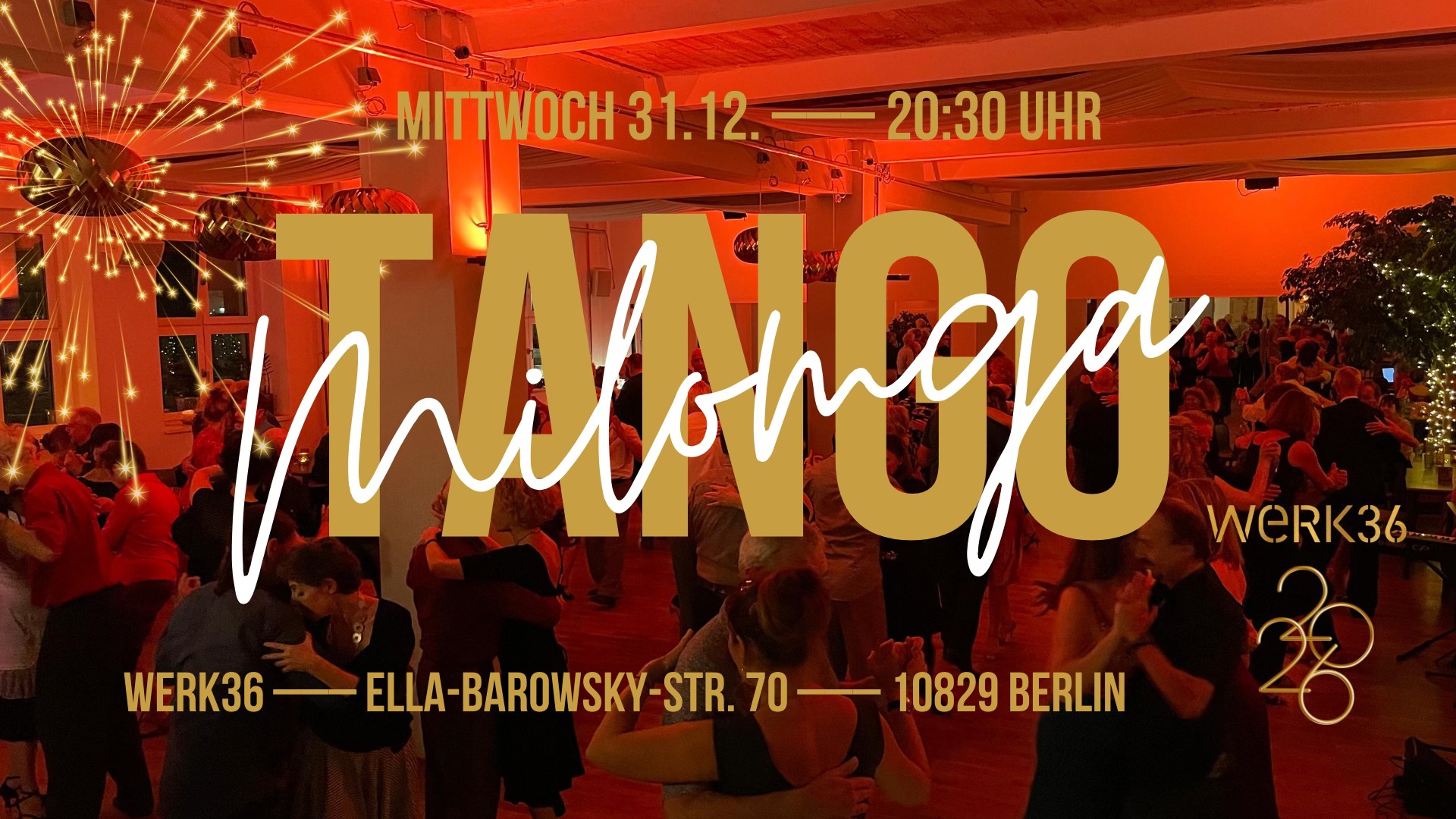 SILVESTER MILONGA - La Bruja @weRK36