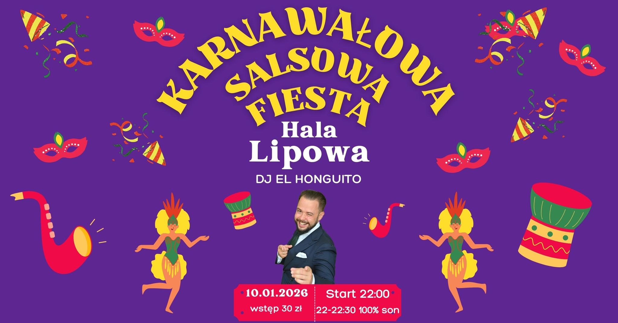 Karnawałowa Salsowa FIESTA 🎉🎊 w Hali Lipowej - DJ El Honguito 🎶