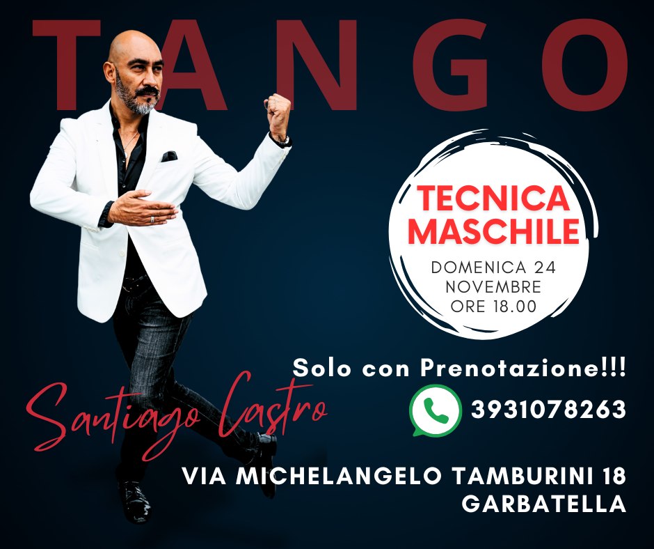 TANGO - Tecnica Maschile con Santiago Castro a Roma