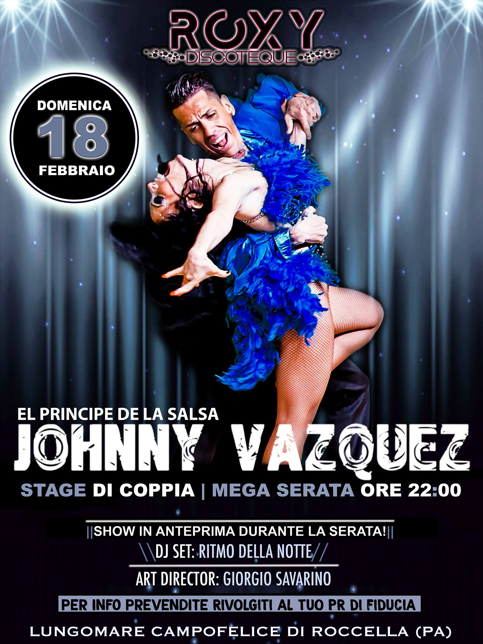 MEGA Evento Johnny Vazquez Roxy - Dom 18 Febbraio