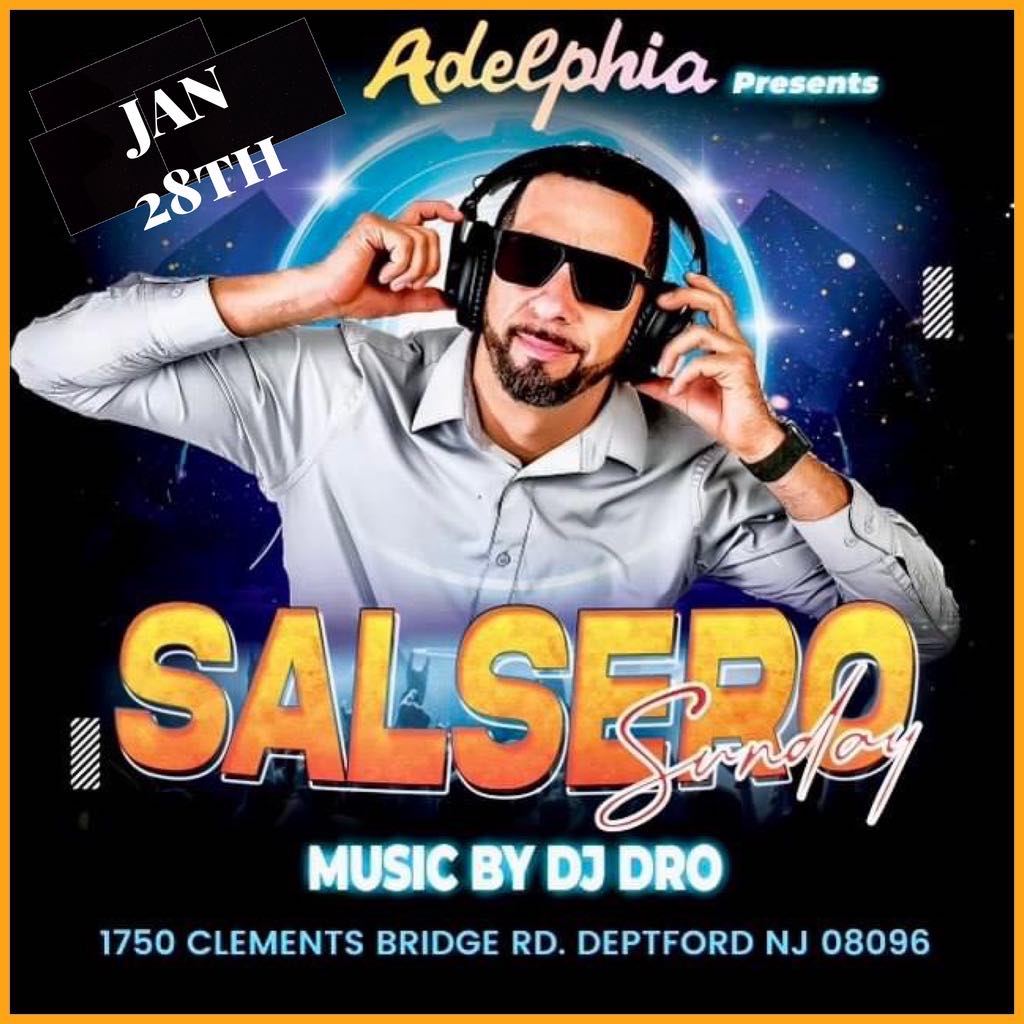 Salsero Sunday's at Adelphia w DJ Dro