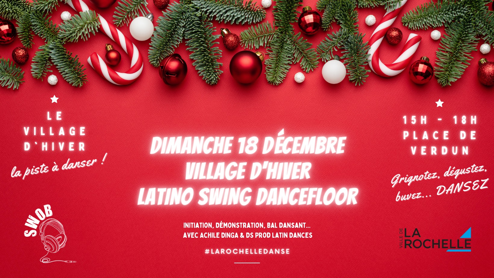 Le village d'hiver à La Rochelle - Latino Swing Dancefloor