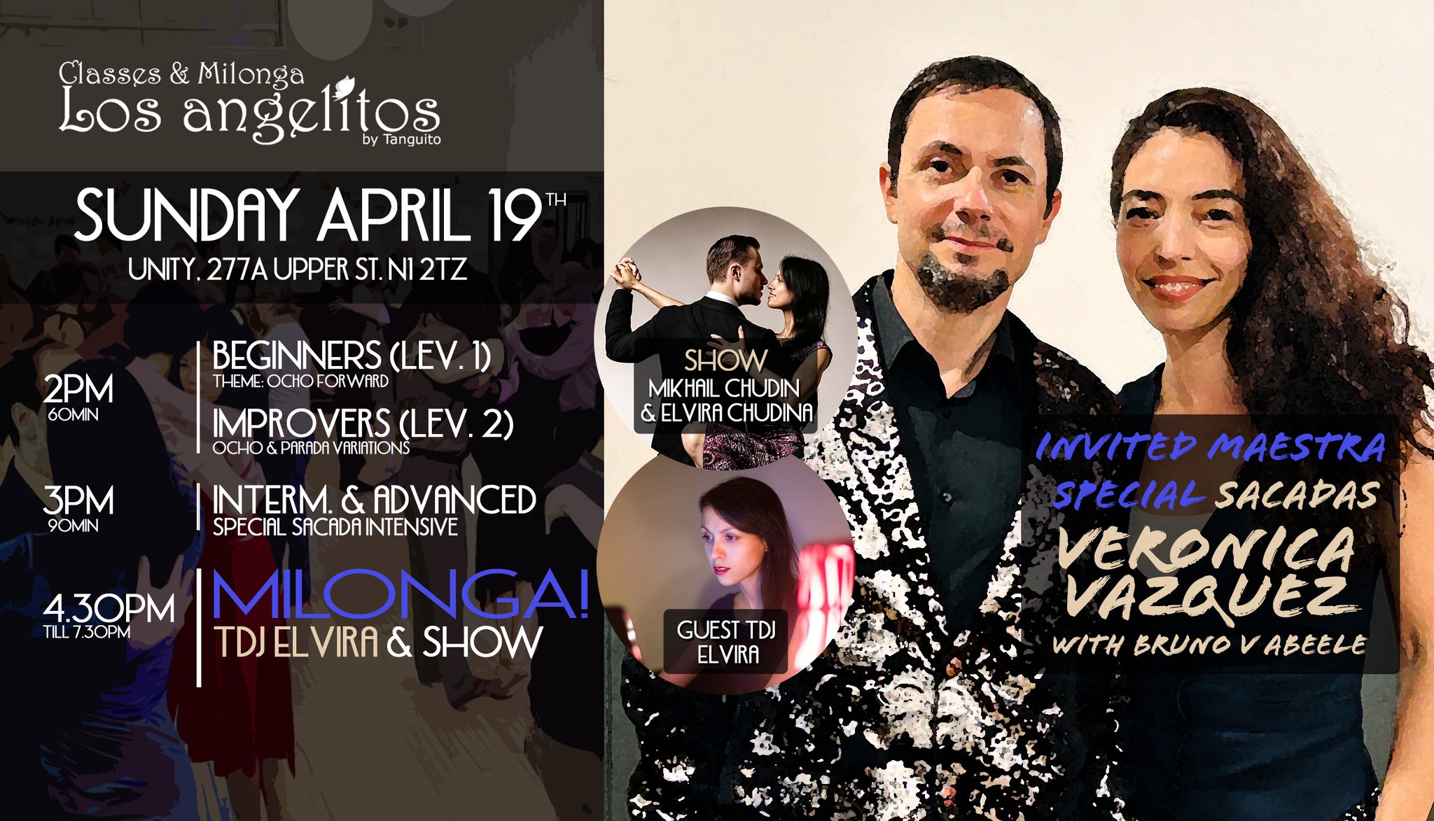 VERONICA VAZQUEZ & Bruno's SACADA intensive + TDJ Elvira + Mikhail & Elvira's SHOW @ LOS ANGELITOS