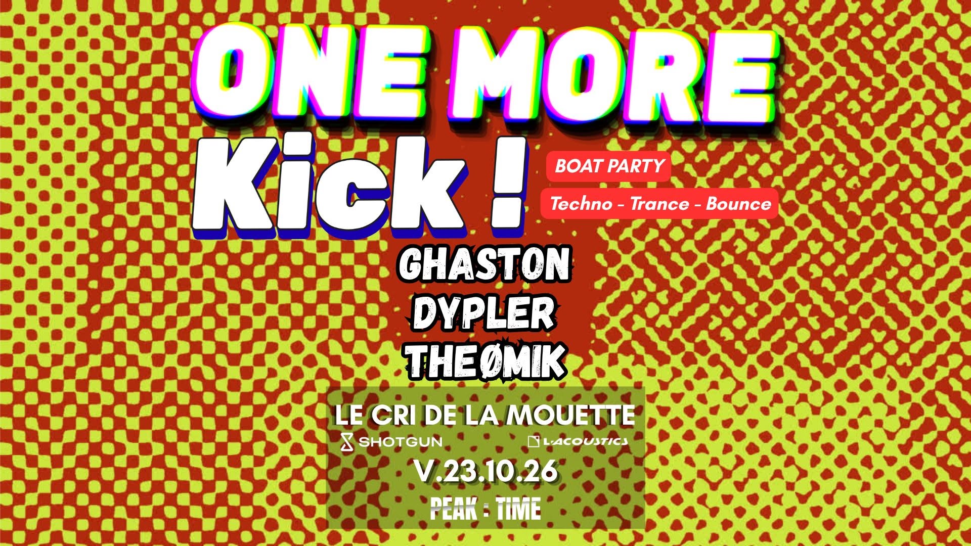 One More Kick ! Techno - Trance - Bounce