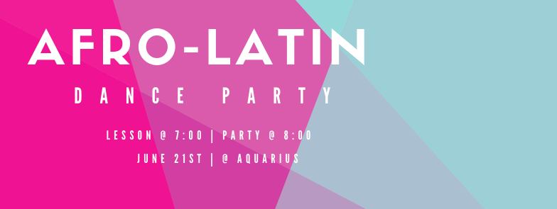 Afro-Latin Mix Dance Party