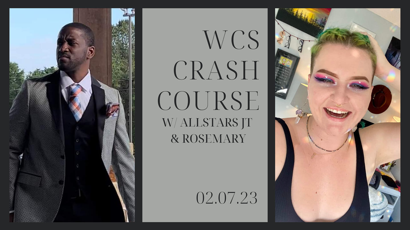 WCS Crash Course