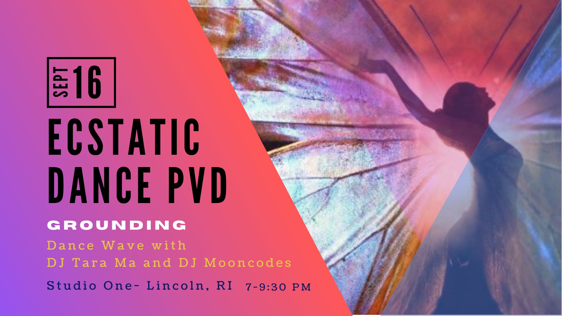 Ecstatic Dance PVD ~ GROUNDING
