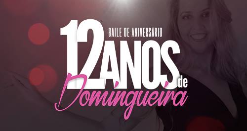 12 anos de Domingueira!