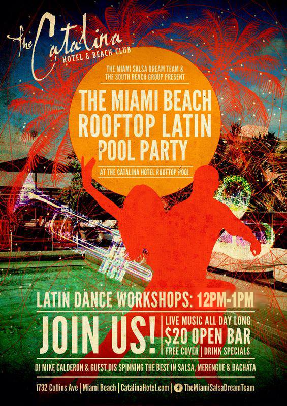 The Miami Beach Rooftop Latin Pool Party @ The Catalina Hotel (Dorset)
