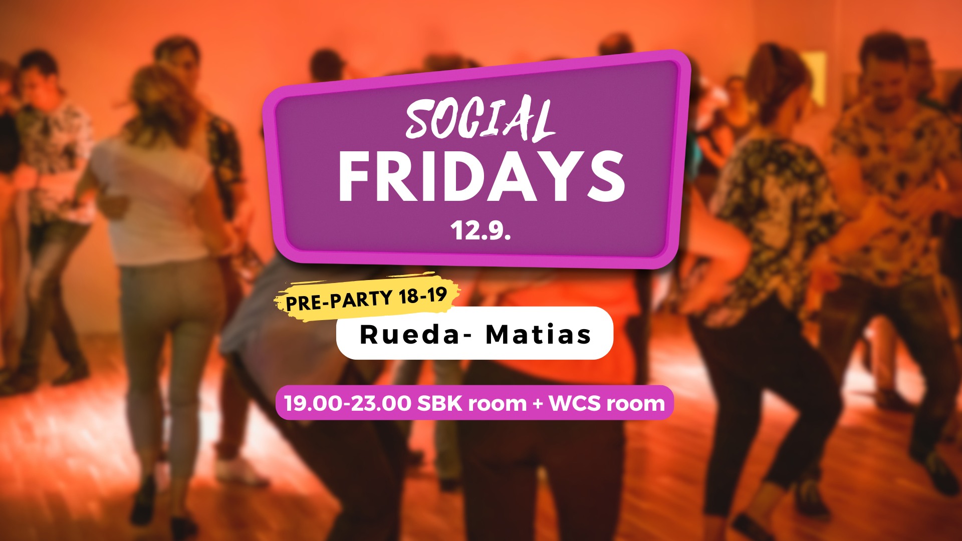Social Fridays 12.9. - Rueda Class