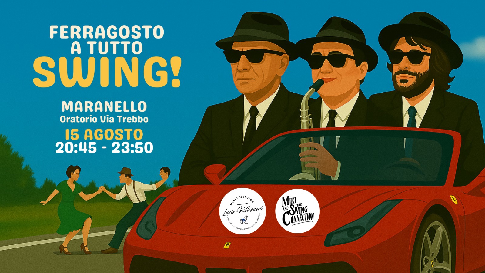 Ferragosto A TUTTO SWING! - DJ Lucio Vallisneri + Miki and The Swing Connection