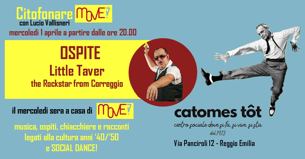 Citofonare Movet e chiedere di Lucio, al Catomes Tot ospite Little Taver e Social Dance