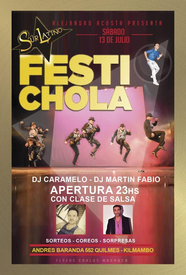 Festichola 70 30 SALSA y Bachata! 13 de julio en Kilmambo