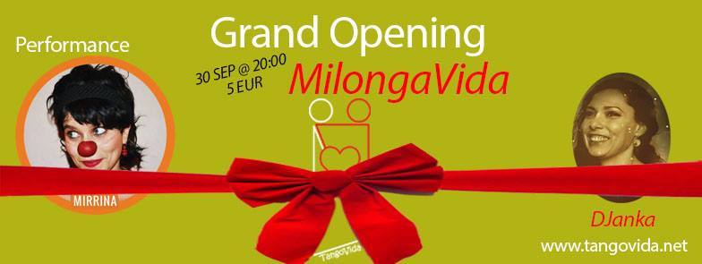 Grand Opening MilongaVida