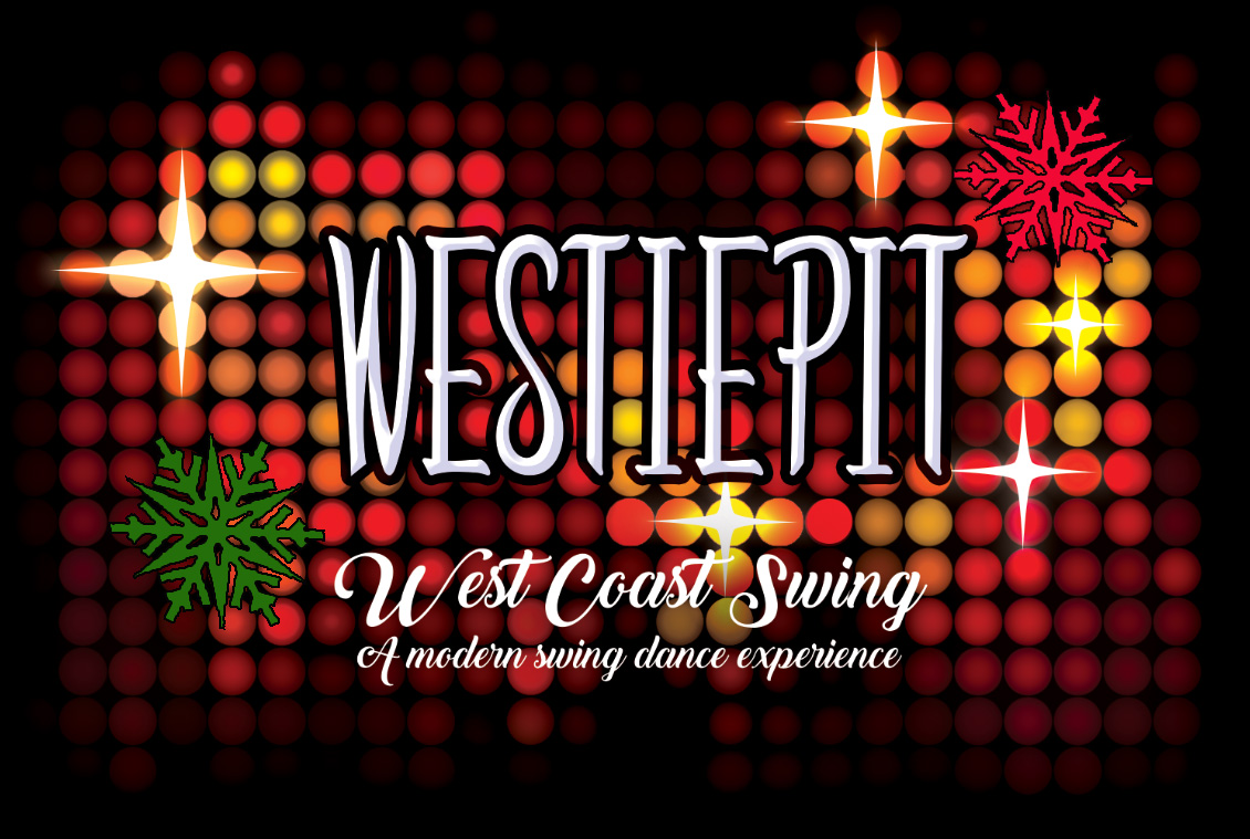 WestiePit - Holiday Fun Featuring Instructors Alejandro Hernandez & Rachel Holdren and DJ V!