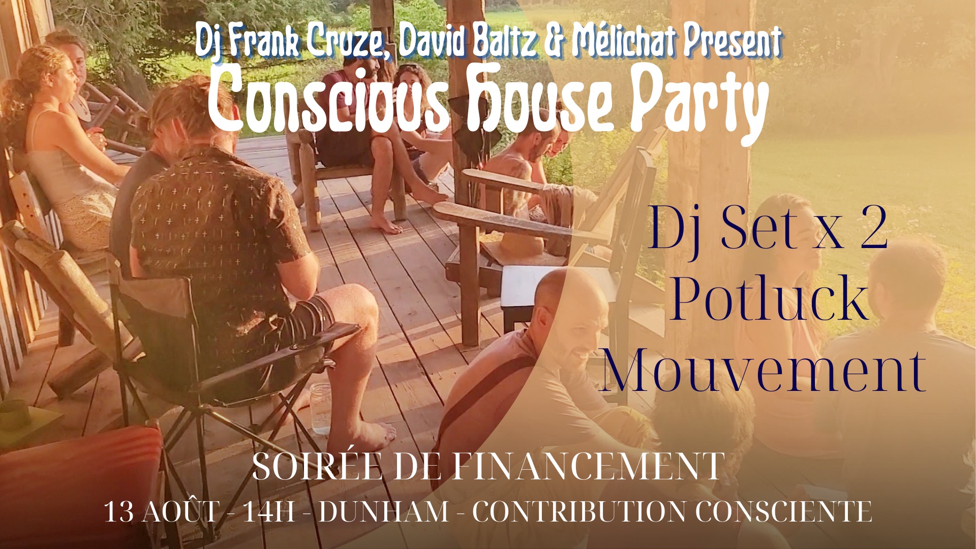 Conscious House Party ~☼~ Journée de Financement ✨