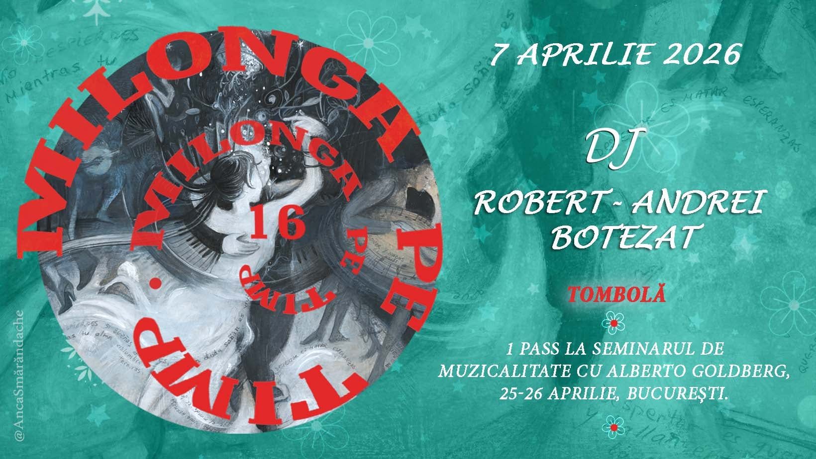 Milonga pe Timp, DJ Robert-Andrei Botezat. Minipractica milonga - 19.30-20.30