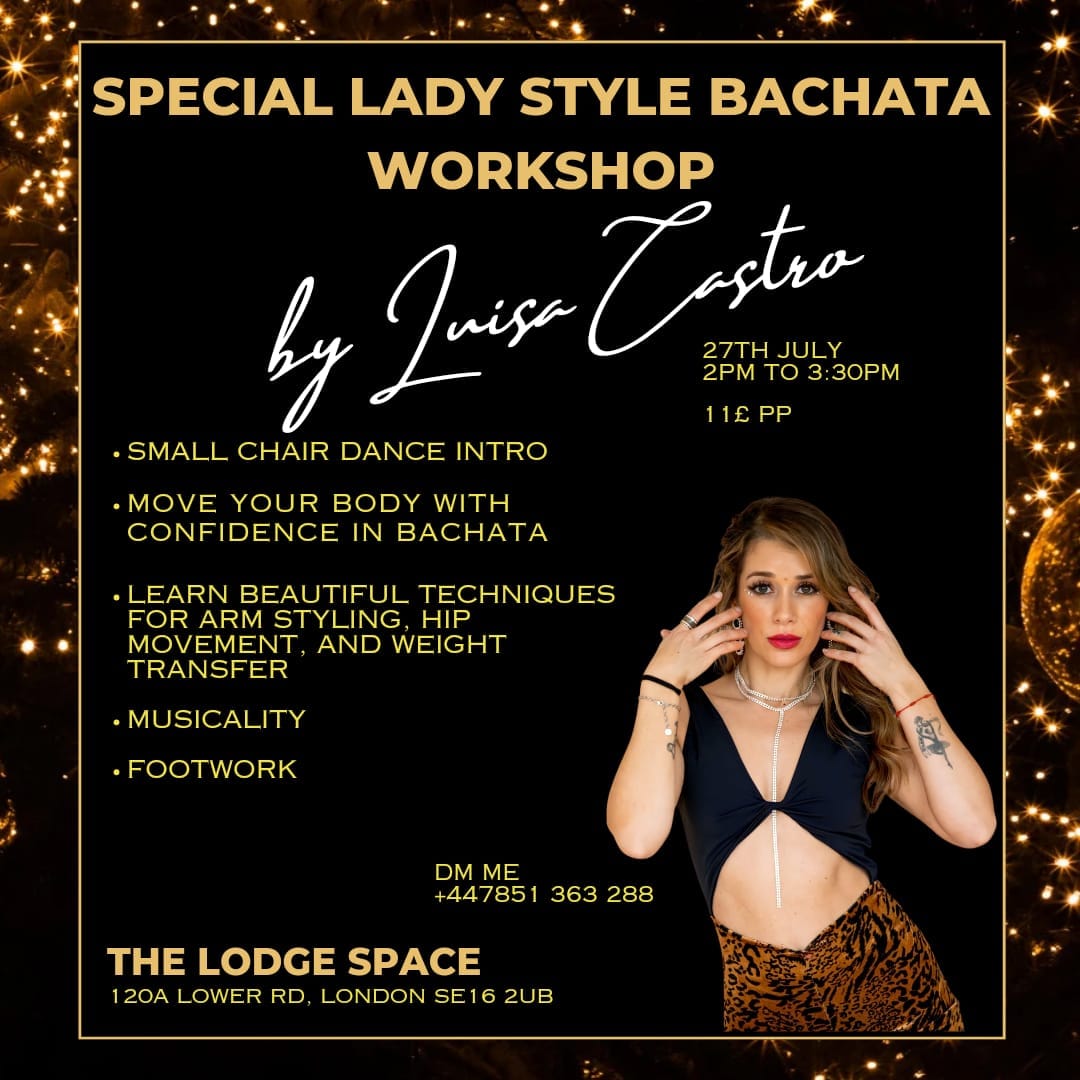 Special Bachata Lady Style workshop with Burlesque intro