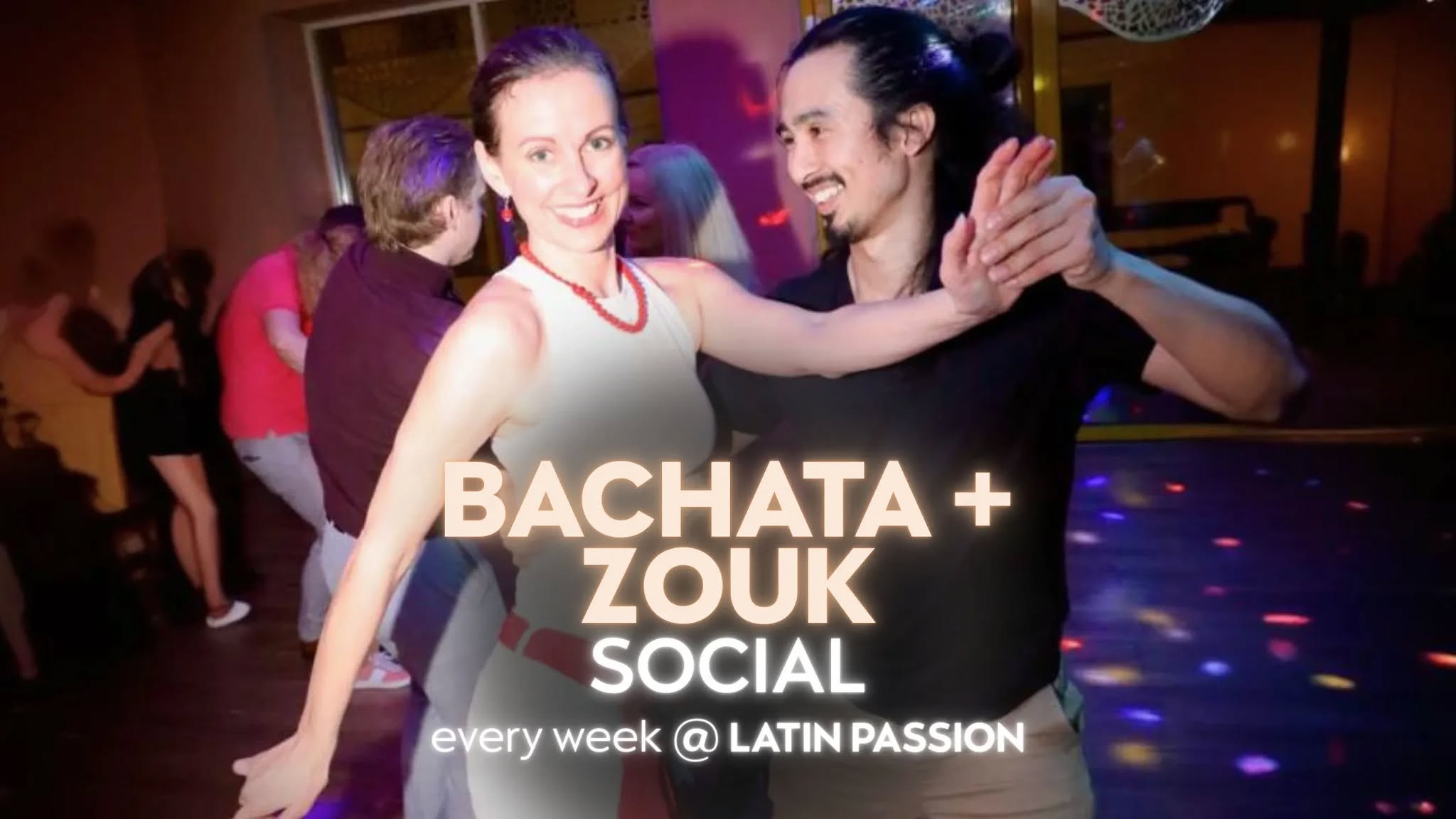 Bachata & Zouk social!