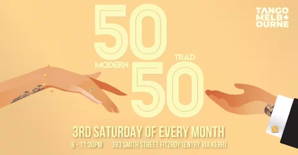 Milonga 50-50 50% Traditional Tango 50% Modern Music.