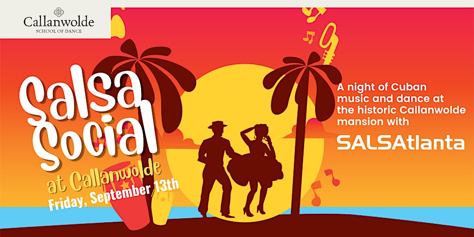 Salsa Social at Callanwolde School of Dance