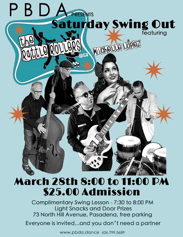 It's The RATTLE ROLLERS w vocalist Michelle Lopez- THIS SATURDAY NIGHT, MARCH 28th, at PBDA!