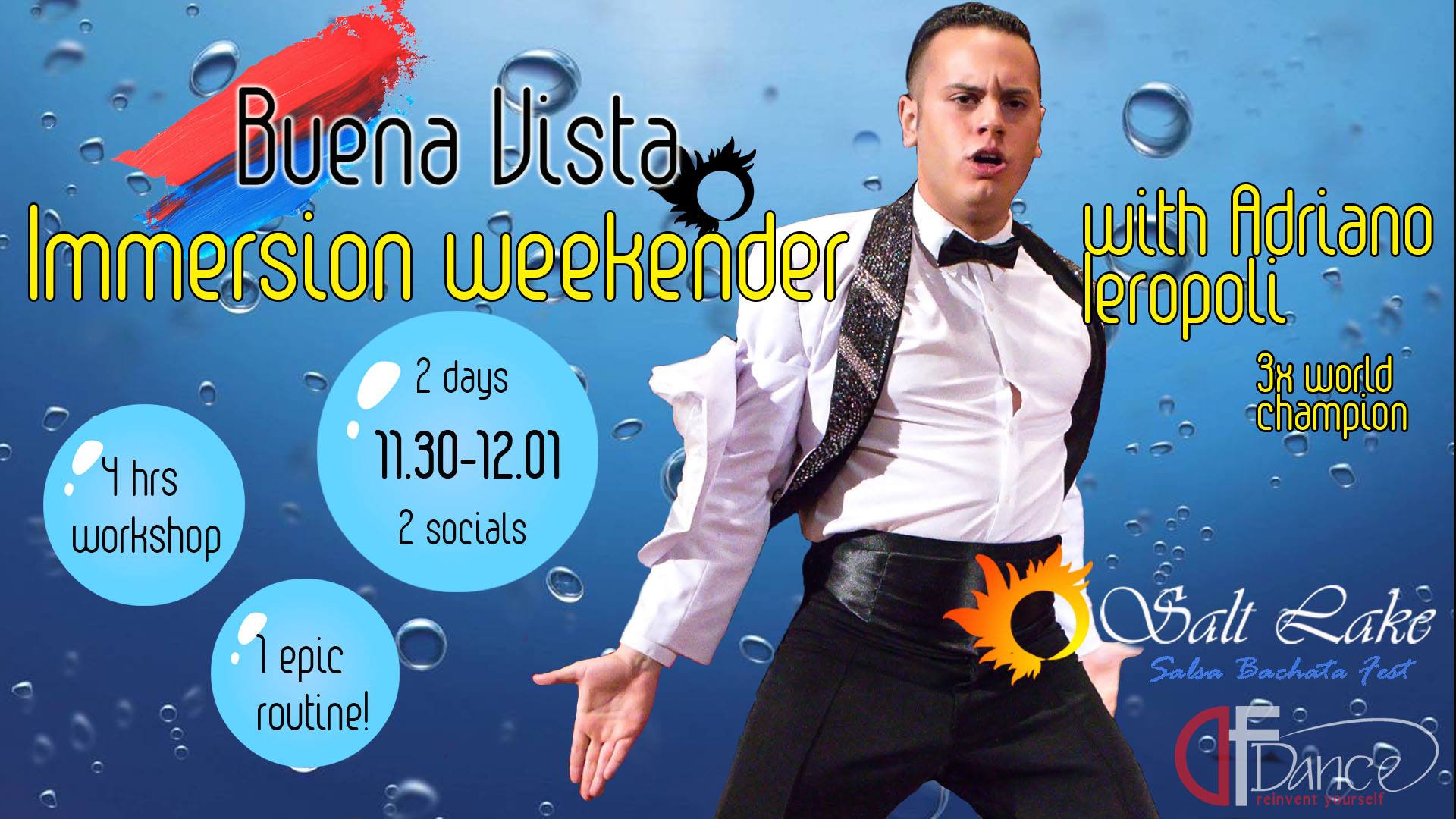 Buena Vista Immersion Weekender: Workshops by Adriano Ieropoli
