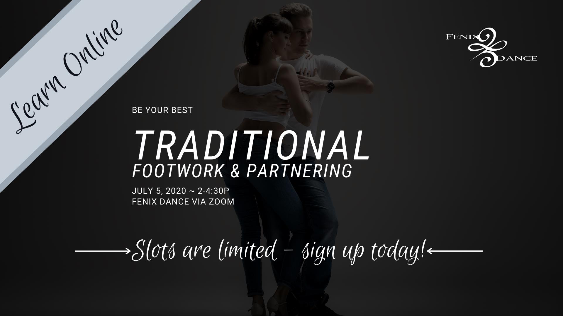 Traditional Footwork & Partnering