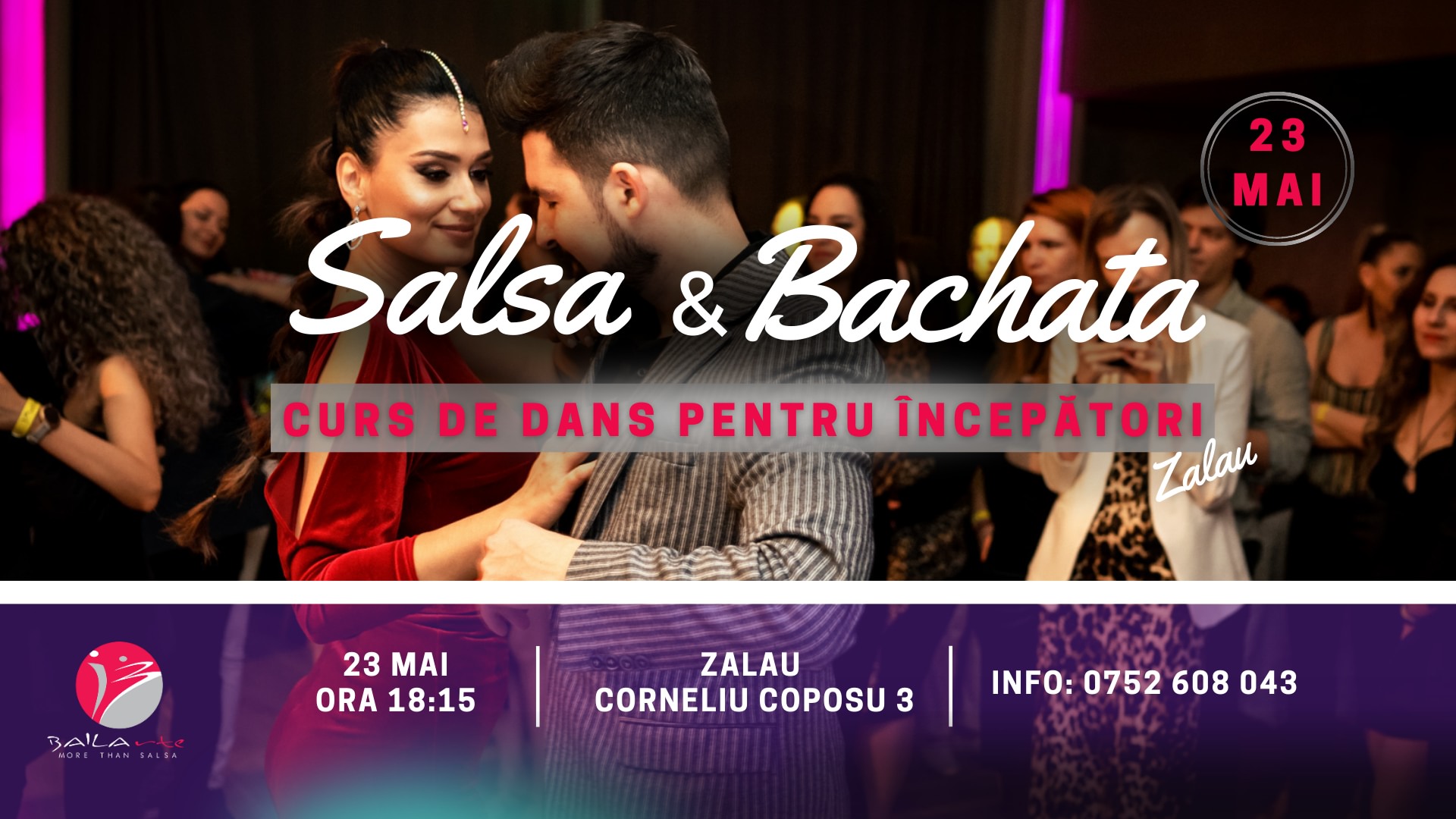 Curs de SALSA si BACHATA pentru ÎNCEPĂTORI ZALĂU 23 MAI