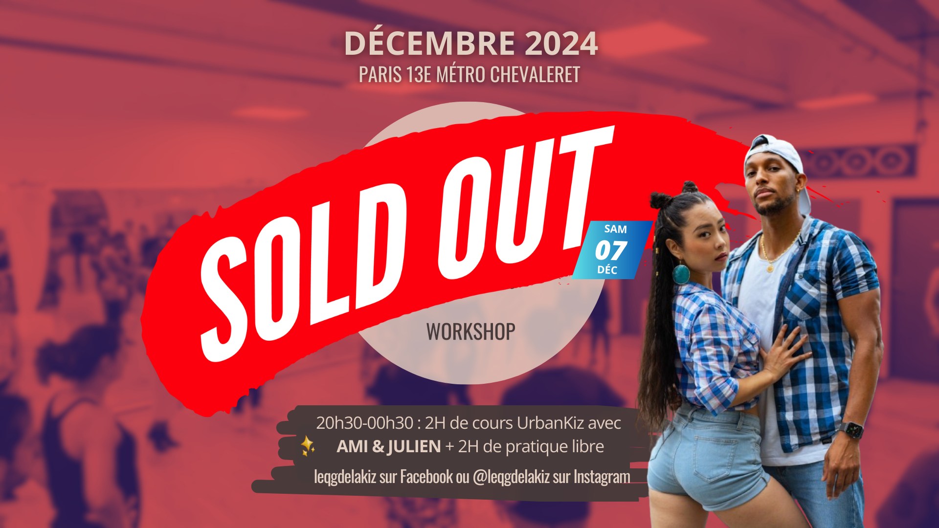 ✨Le QG de le Kiz✨ Sam. 7 Décembre Workshop UrbanKiz Paris avec Ami & Julien 20h30-00h30