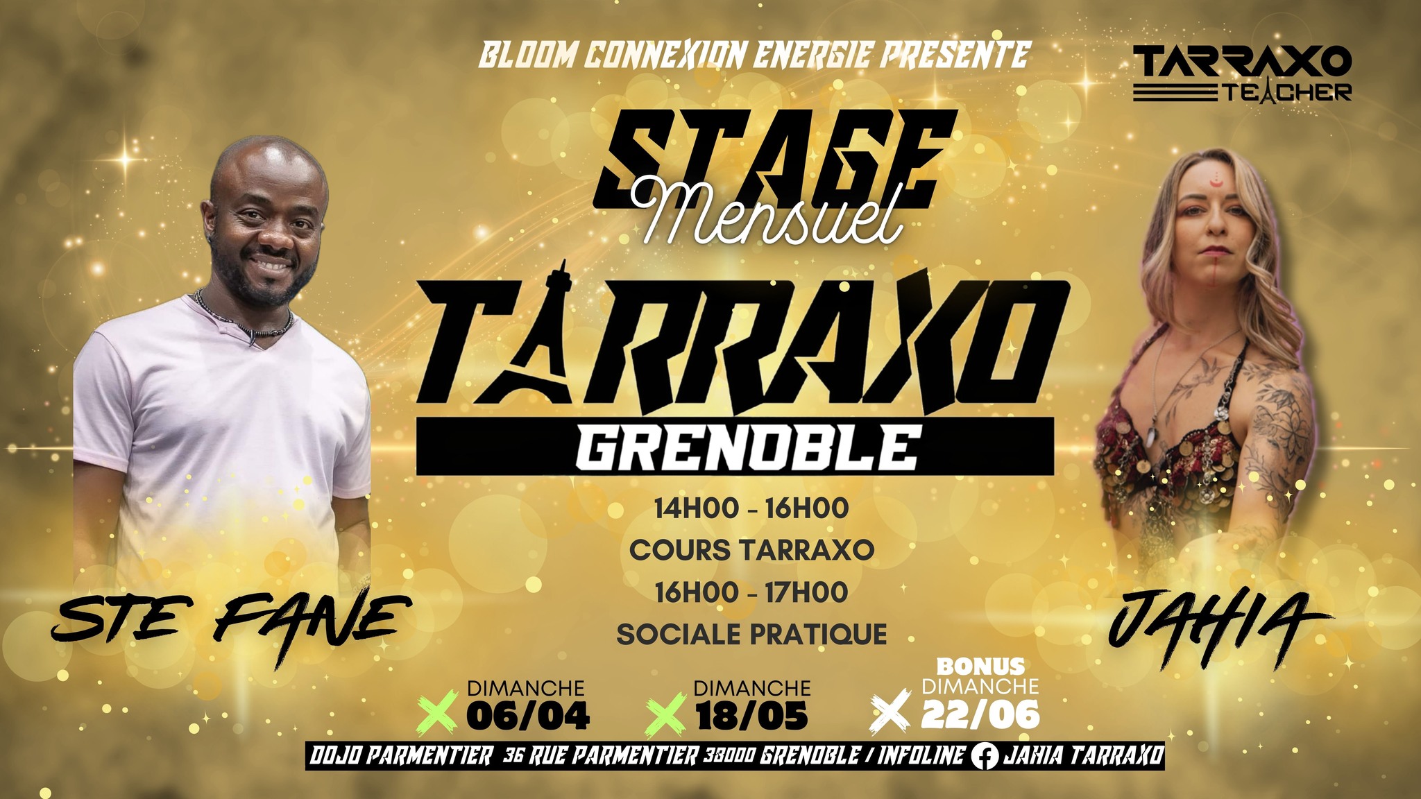 ⚡️TARRAXO GRENOBLE ⚡️Stage Mensuel Mai 2025